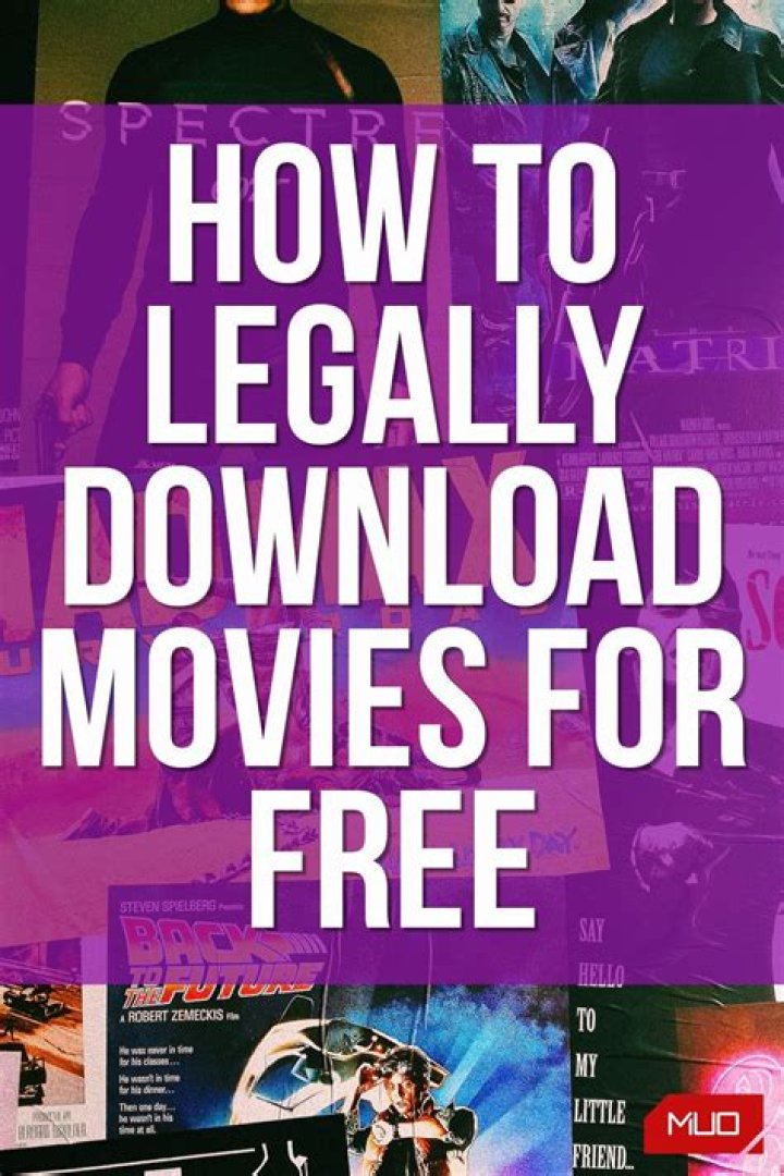 How to Download Movies Legally and Safely in 2023: Your Ultimate Guide