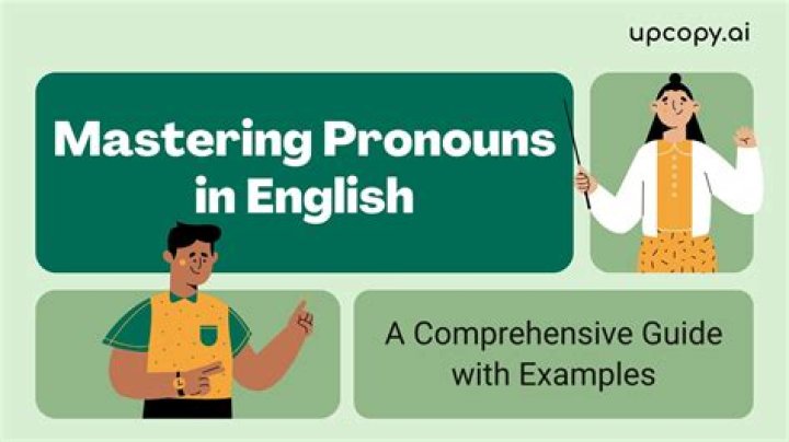 Pron: A Comprehensive Guide to Understanding and Mastering Pronouns in English