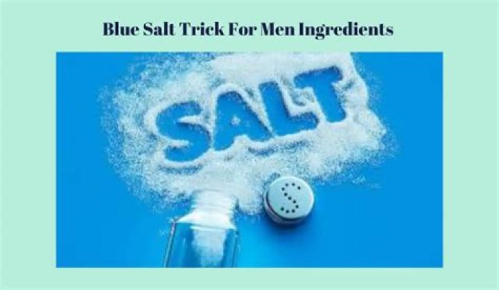 What Are the Ingredients in the Salt Trick for Men?